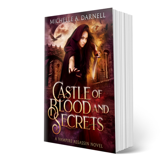 Castle of Blood and Secrets: Vampire Assassin Chronicles Book 1